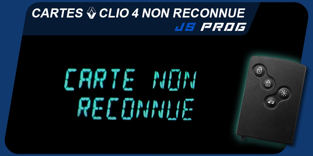 Carte Clio 4 non reconnue